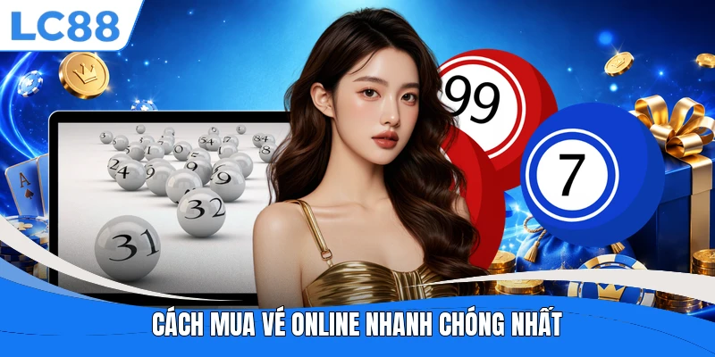 Cách mua vé online nhanh chóng nhất