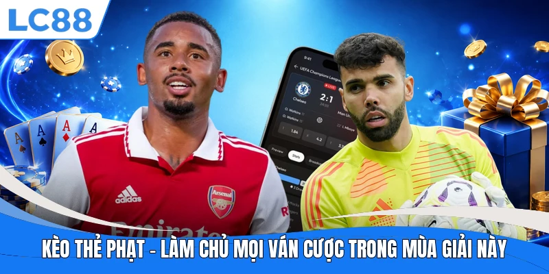 Kèo Thẻ Phạt