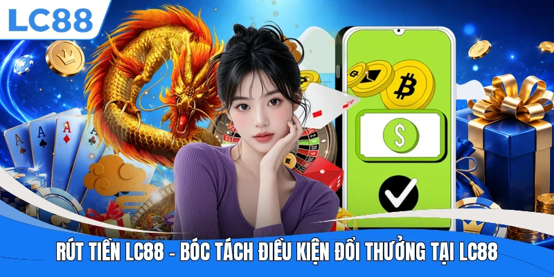 Rút Tiền LC88